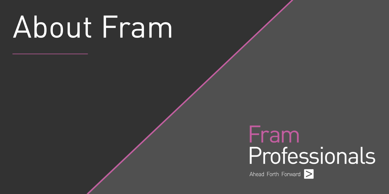 About Fram Professionals | Fram Professionals